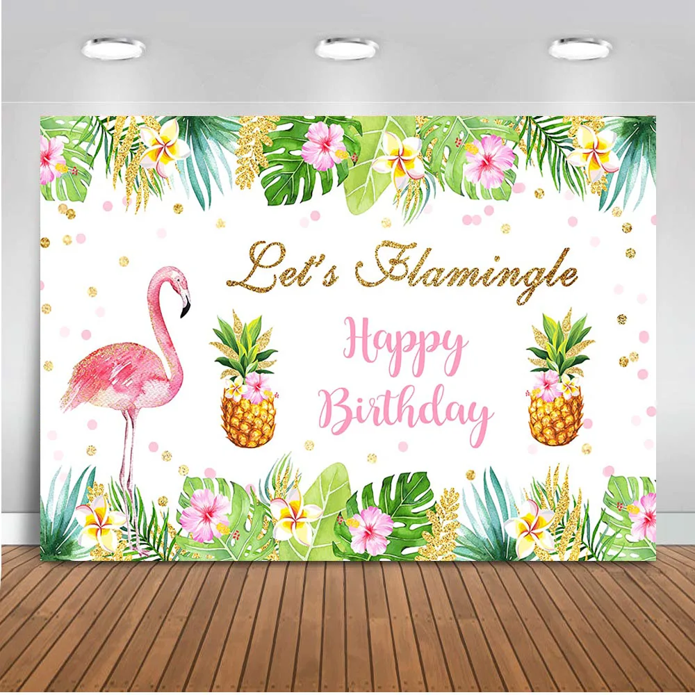 

Let's Flamingo Backdrop for Photography Happy Birthday Theme Party Background for Photo Booth Studio Pineapple Summer holiday