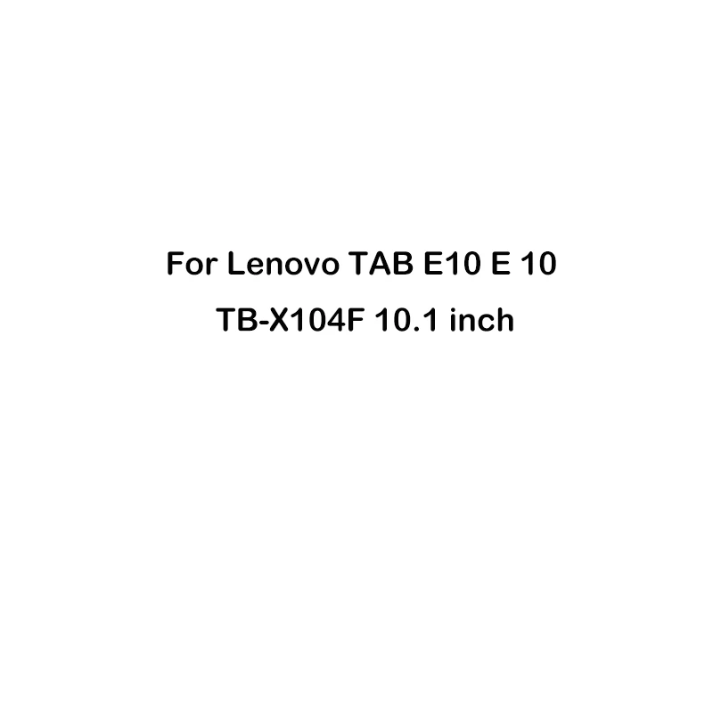 Lenovo Tab E10 X104 Прозрачный мягкий планшетный чехол для lenovo Tab P10 E10 E7 E8 M10 силиконовый чехол ТПУ задняя крышка lenovo Tab 2 3, 7, 8, 4 10 плюс X104 X605 X705 - Цвет: Lenovo Tab E10 X104