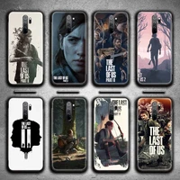 the last of us 2 phone case for redmi 9a 9 8a note 11 10 9 8 8t pro max k20 k30 k40 pro
