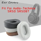 Чехлы для ушей накладки для наушников Audio-Technica ATH SR50BT ATH-SR50BT сменные амбушюры