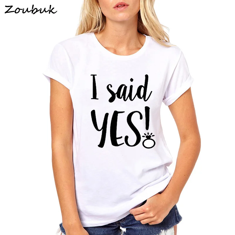 Женская футболка с надписью I said Yes|Футболки| |