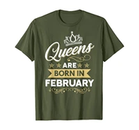 queens are born in february birthday girl birth funny gift t shirt