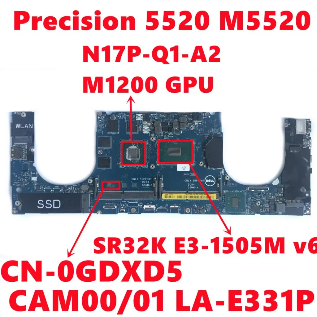 

CN-0GDXD5 0GDXD5 GDXD5 для Dell Precision 5520 M5520, материнская плата для ноутбука CAM00/01, LA-E331P v6, E3-1505M, полностью протестирована