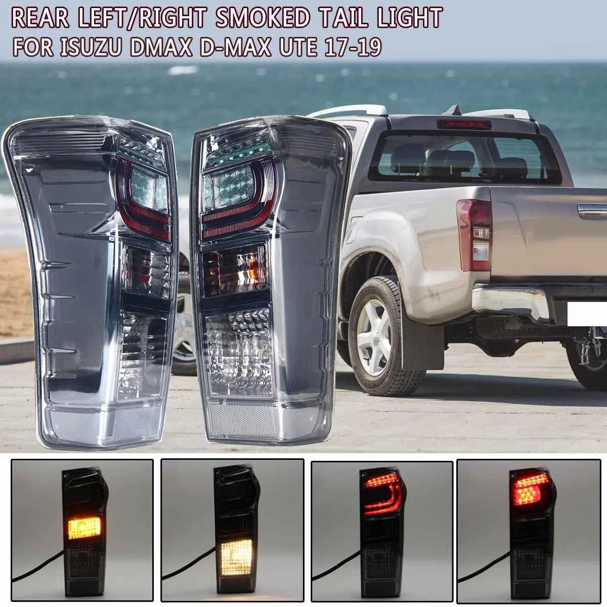 

2PCS Car Rear Left/Right Smoked Tail Light Brake Signal Lamp LED For Isuzu DMax D-Max Ute 2017 2018 2019 898125393 8961253983