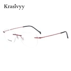 Оправа для очков Krasivyy титановая без оправы, дизайнерские оптические аксессуары для зрения по рецепту для мужчин и женщин, без винтов, без оправы