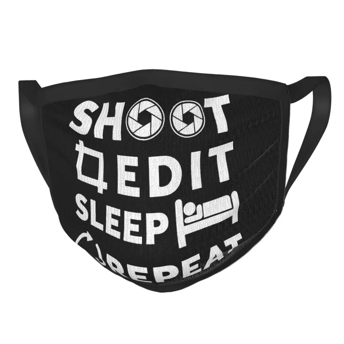 

Shoot Edit Sleep Repeat Photographer Reusable Face Mask Kamera Anti Haze Dustproof Mask Protection Cover Respirator Mouth Muffle