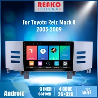 reakosound 9 2 din android car radio for toyota reiz mark x 2005 2009 wifi gps navigation fm bt car multimedia player