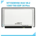 Экран для ноутбука 15,6 дюйма NT156WHM N44 V8.0 NT156WHM-N34 B156XTN08.1 B156XTN08.0, ЖК-дисплей, панель HD1366x768 светодиодный Светодиодная панель 30Pin eDP