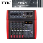 EYK EFX6 6 каналов аудио микшер 4 моно 1 стерео звук смешивающая консоль DC 5V 16 DSP эффекты USB Bluetooth компьютерная игра Запись