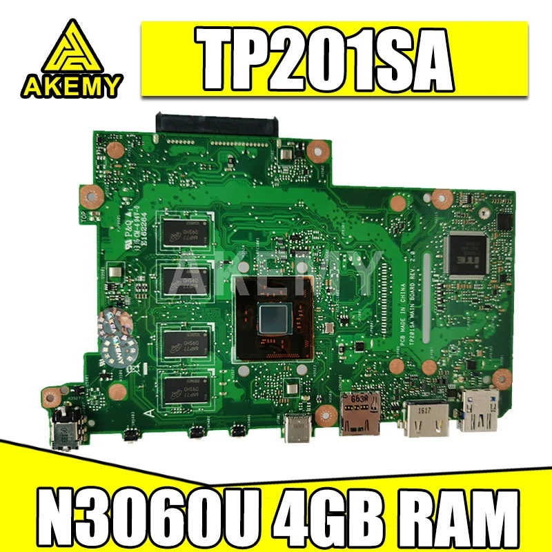 

AKEMY TP201SA original mainboard For Asus Flip VivoBook TP201 TP201S TP201SA Laptop motherboard with N3060U 4GB RAM