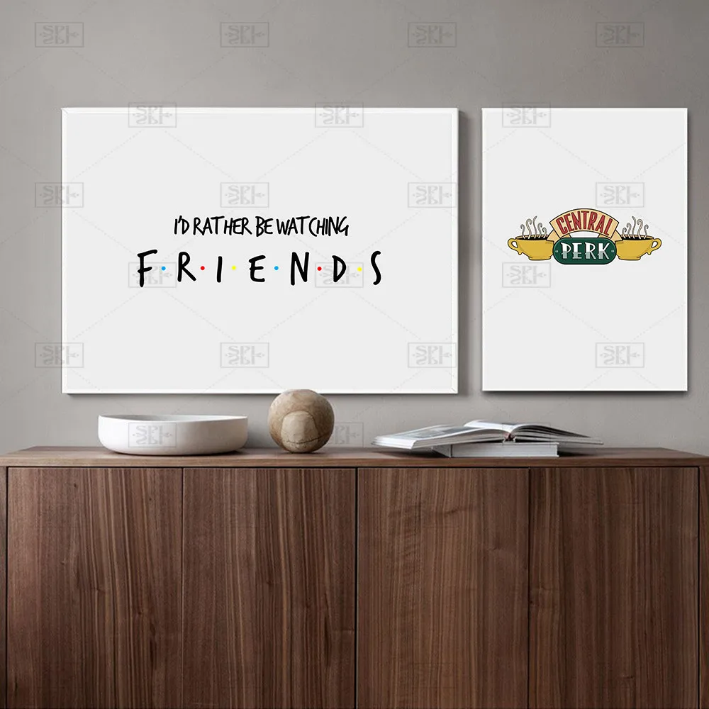 

Friends Tv Show Canvas Posters and Prints Friends Quote Art Print Painting Modern Wall Pictures for Living Room Home Decor