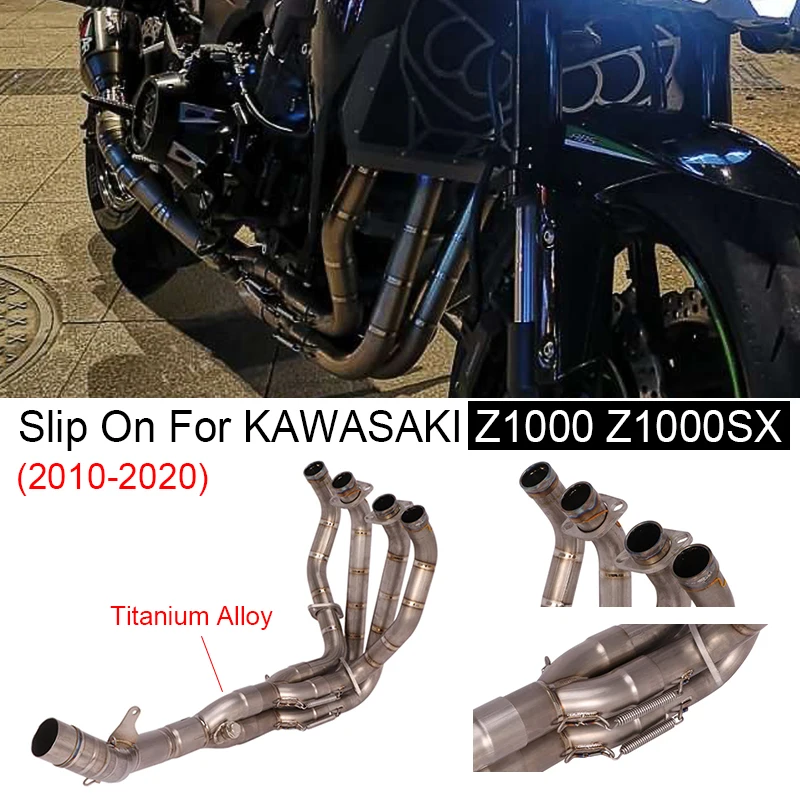 

Выхлопной глушитель для мотоцикла, полная система, передняя Соединительная труба из титанового сплава для Kawasaki Z1000 Z1000SX 2010- 2020 2016 2017
