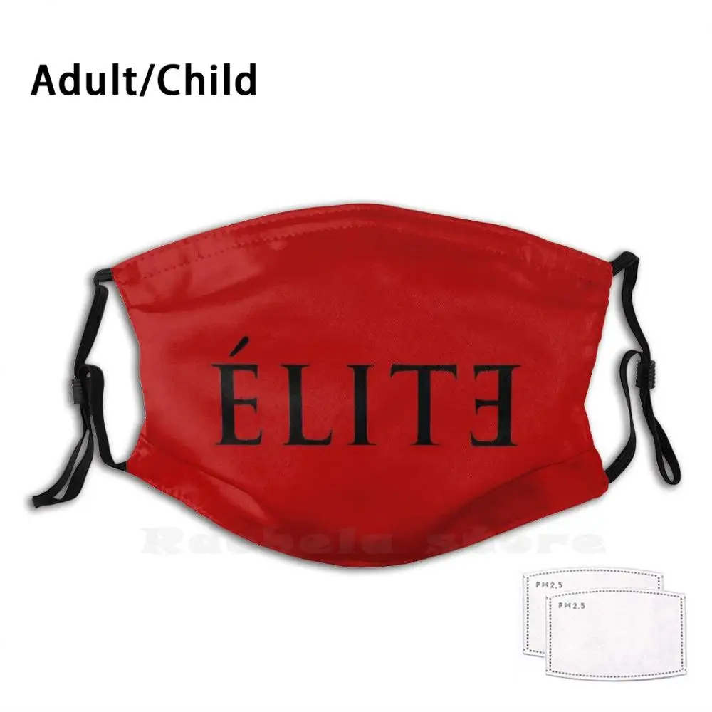 

Series Elite Print Washable Filter Anti Dust Mouth Mask Series Elite Elite Series Netflix 2020 Trend Spain Series 2020 Logo