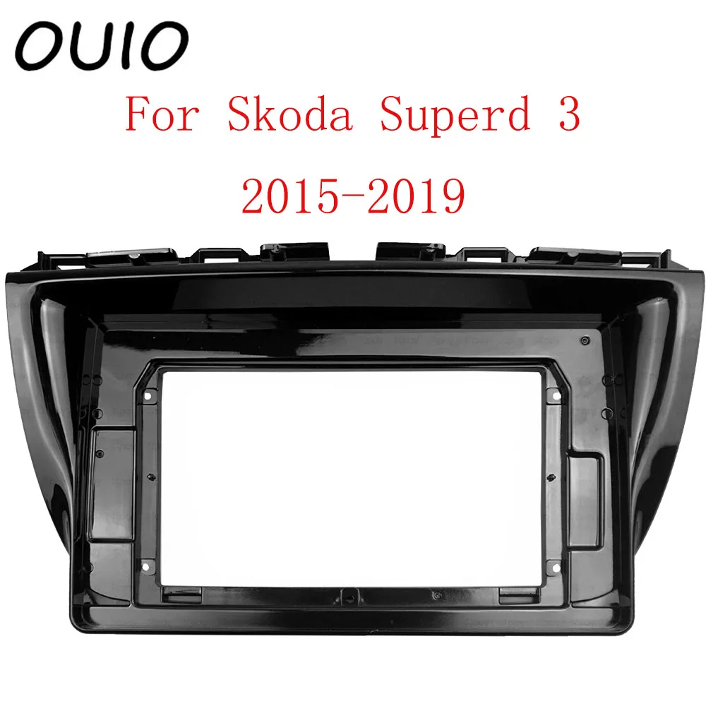 

OUIO 10,1 дюймовый автомобильный приборной панели двойной Din DVD рамка декоративный комплект панель приборной панели подходит для Skoda Superd 3 2015 2016 ...