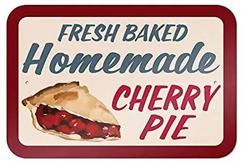 

Metal Tin Sign Fresh Homemade Cherry Pie Pub Outdoor Bar Retro Poster Home Kitchen Restaurant Wall Decor Signs 12x8inch