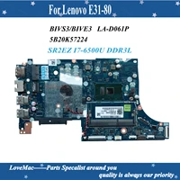 high quality fru 5b20k57224 for lenovo e31 80 laptop motherboard bivs3bive3 la d061p sr2ez i7 6500u ddr3l 100 tested