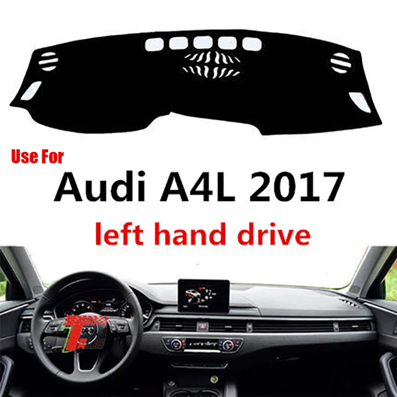 

TAIJS Factory High Quality 3Colors Polyester Fibre Car Dashboard Cover For Audi A4L 2017 Left hand drive