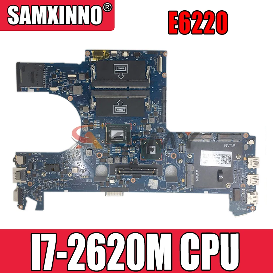 

High quality For E6220 Laptop Motherboard CN-05YKV9 05YKV9 5YKV9 6050A2428801-MB-A01 With SR041 I7-2620M CPU 100% full Tested