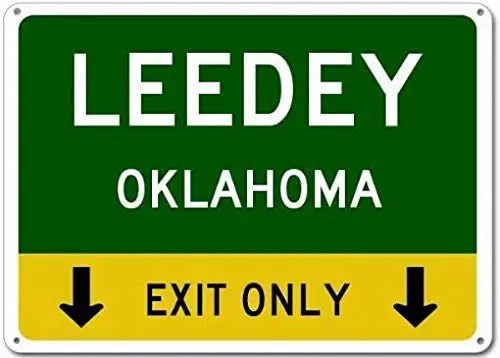 Металлические знаки Leedey Oklahoma только этот выход-сверхпрочный-8X12 жестяной