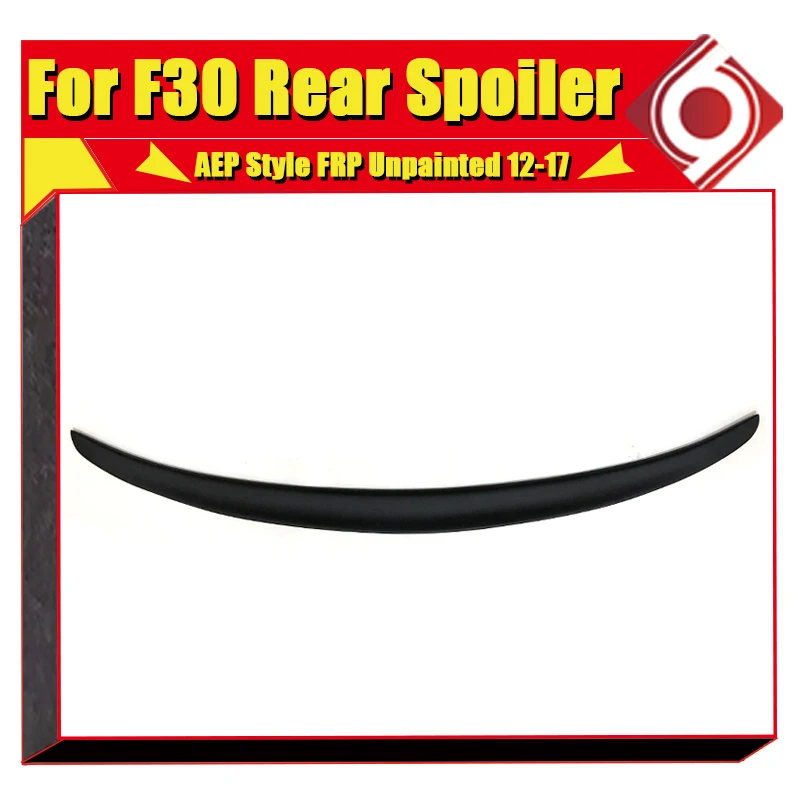 F30 спойлер FRP неокрашенные заднее крыло AEP стиль подходит для BMW 3-Series 325i 328i 330i 335i
