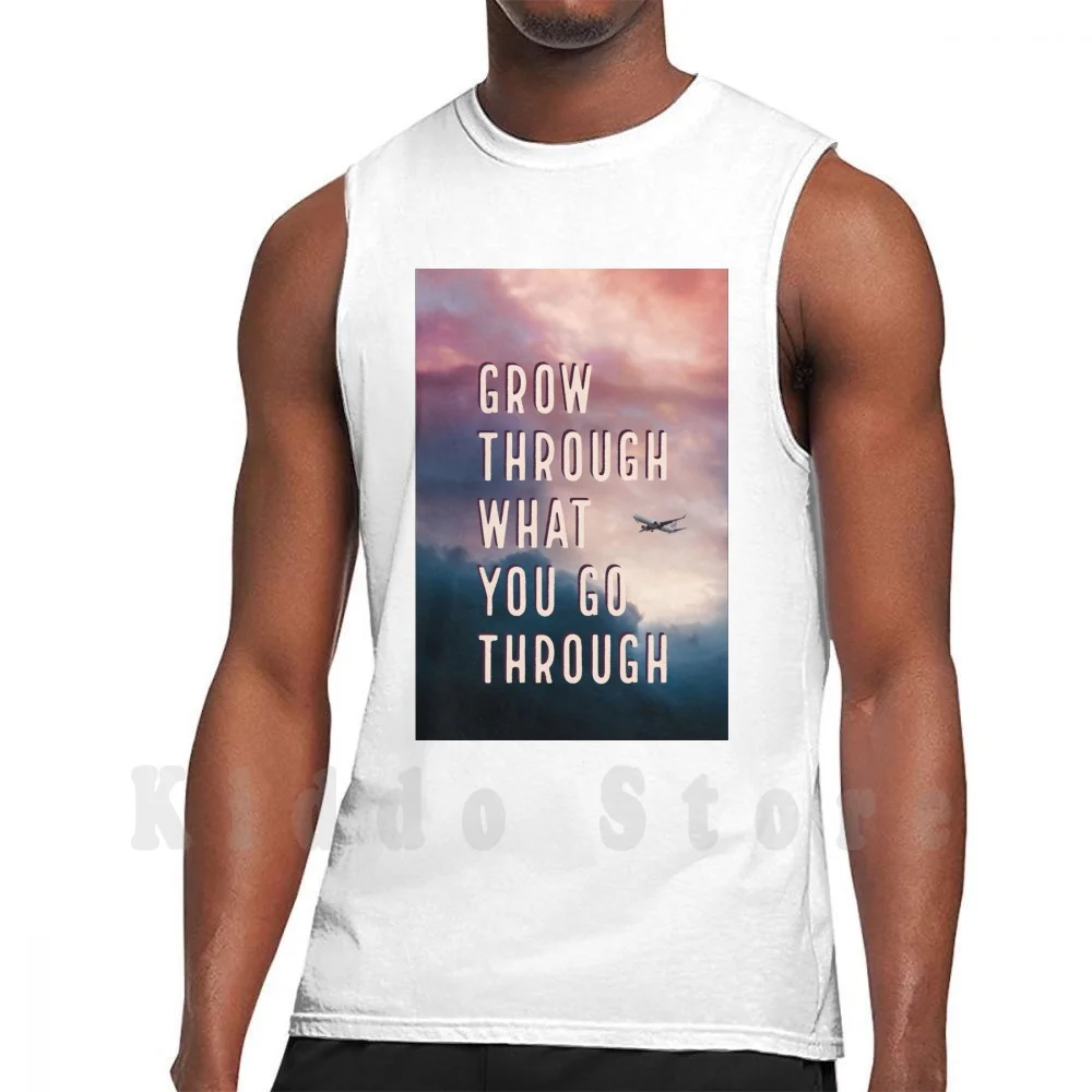 

Растут через то, что вы проходите, майки, жилеты из 100% хлопка, рост растет через то, что вы Golang закат, облака, самолета, путешествия