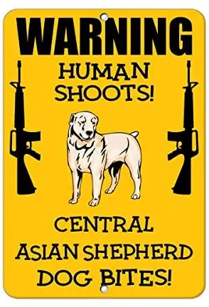 

Crysss Central Asian Shepherd Dog Human Shoots Fun Novelty 12 X 8 Inches Metal Sign