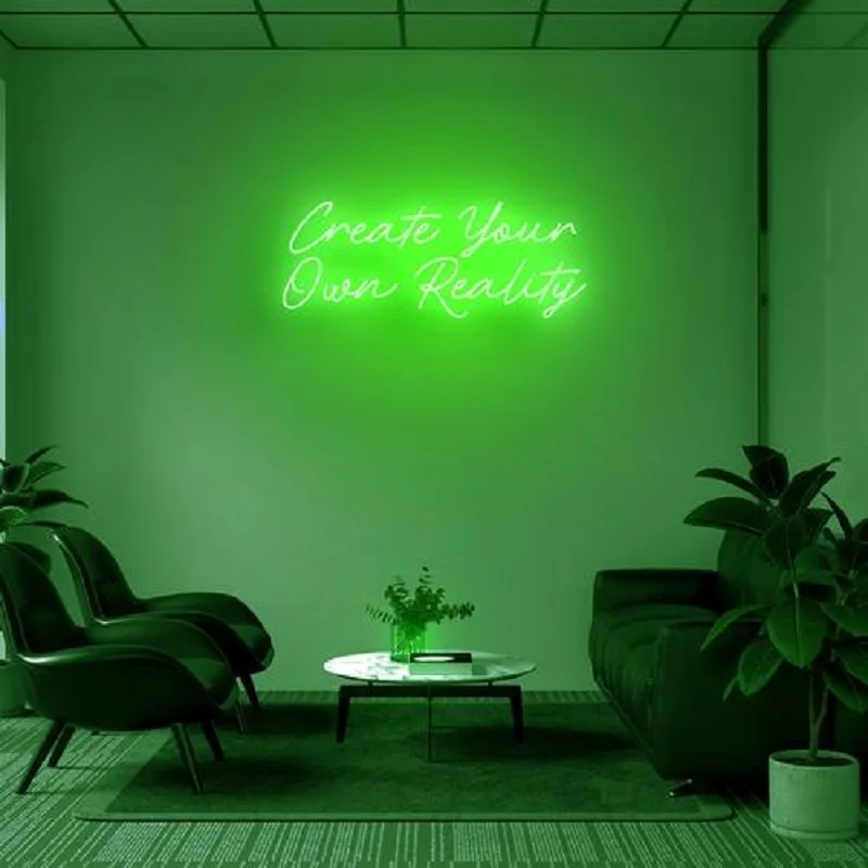 

CREATE YOUR OWN REALITY Custom Waterproof Flex Neon Sign Visual Art Bar Pub Club Acrylic Wall Hanging Flexible Sign decoration