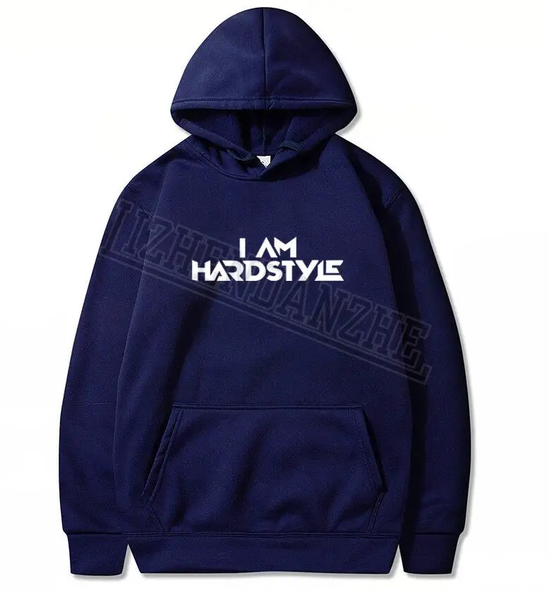 I Am Hardstyle мужские толстовки с капюшоном музыка Defqon Hardcore Dance DJ Techno Club Вечерние EDM и