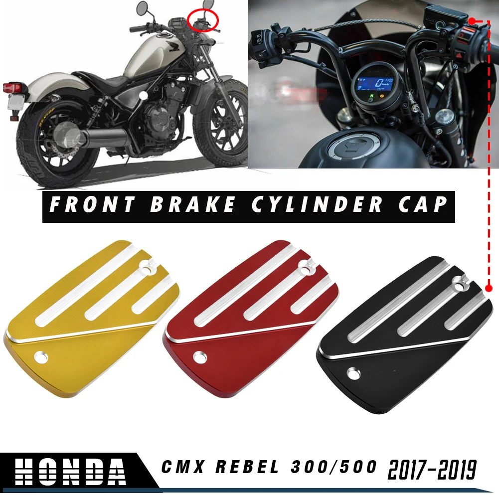 

Motorcycle CMX500 CMX300 Front Brake Cylinder Cap Fluid Reservoir Cover for Honda Rebel CMX 500 CMX 300 2017 2018 2019