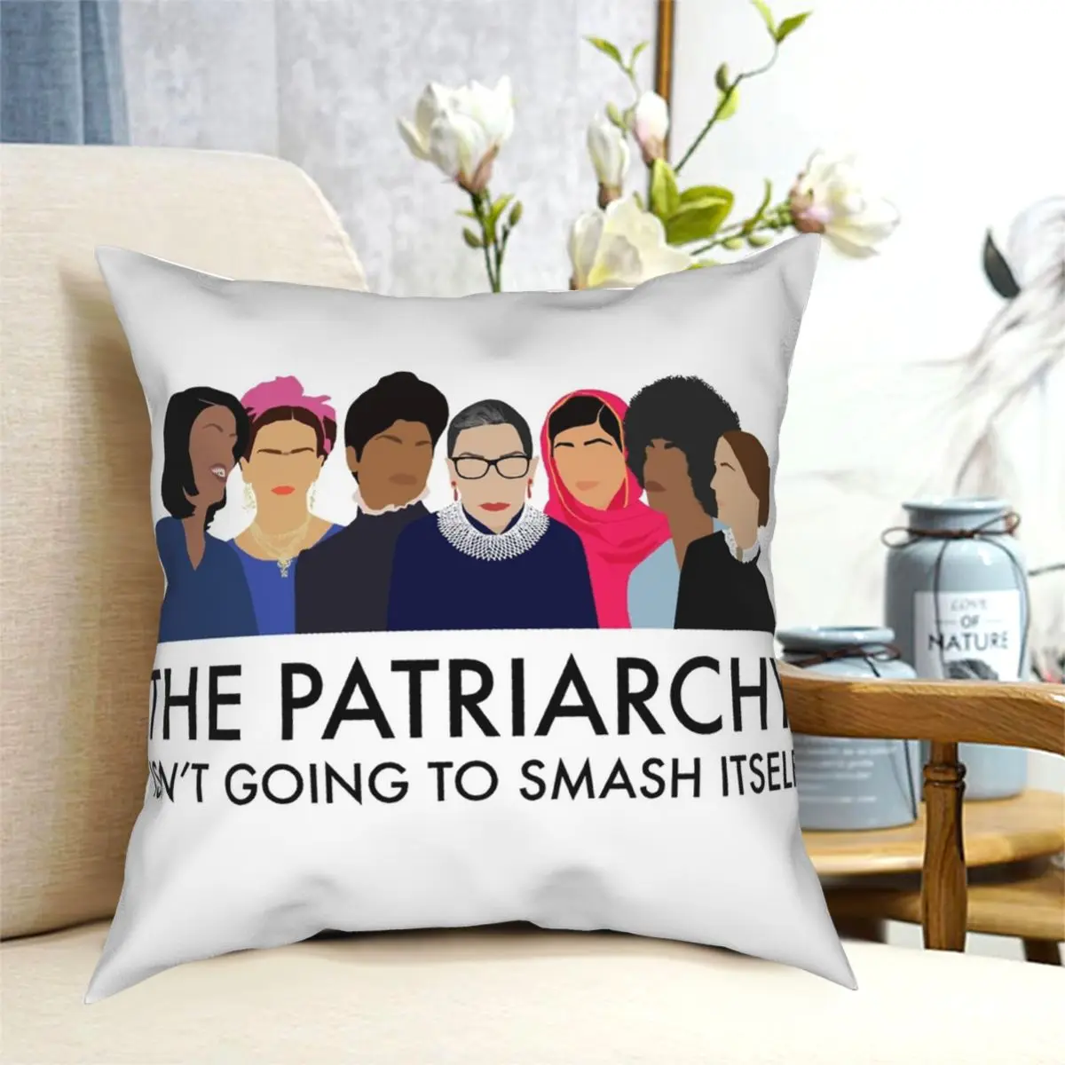 

The Patriarchy Isn't Going To Smash Itself Square Pillowcase Pattern Zip Decor Sofa Cushion Cover Wholesale