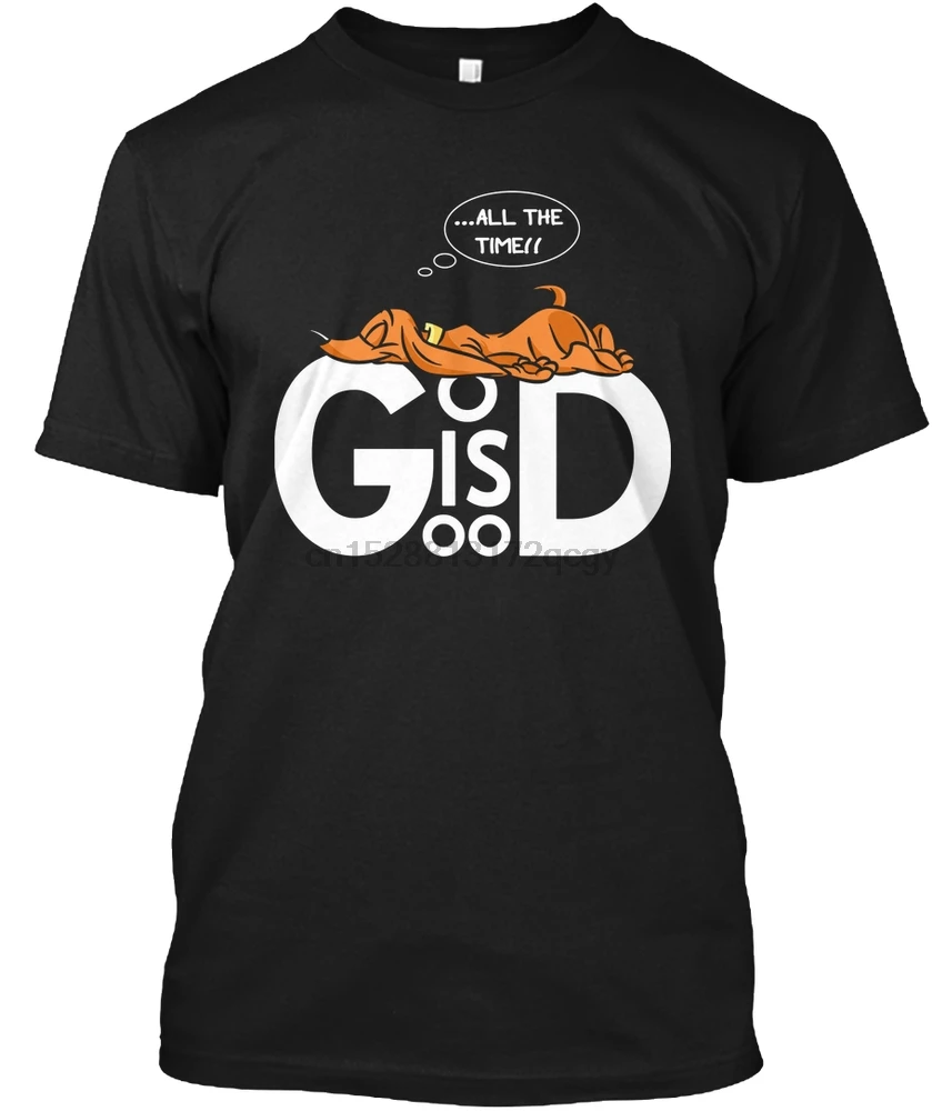 

Men T Shirt Dachshund God is Good Funny Shirt Women T-Shirt