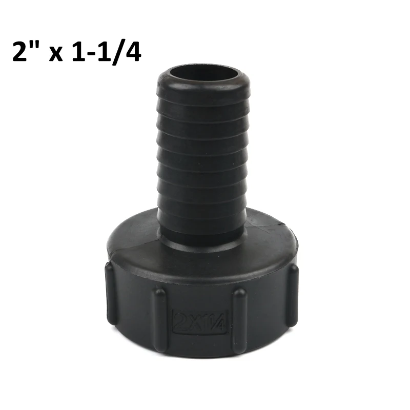 2inch x 1-1l4 1/" 3/4" " 2 дюйма нить ibc-контейнер адаптер Разъем для подключения к резервуар для воды Соединительная деталь для дома и сада Соединительные элементы для воды - Цвет: 2inch x 1-1l4