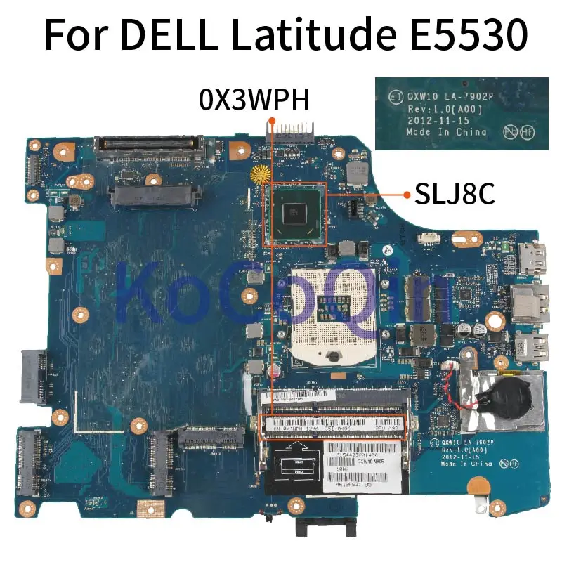 KoCoQin материнская плата для ноутбука DELL latitude 5530 E5530 QXW10 LA-7902P CN-0X3WPH 0X3WPH SLJ8C - купить по