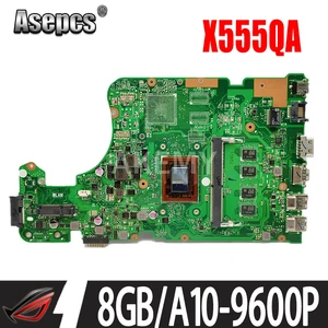 x555qa 8gb rama10 9600p for asus x555q a555q x555qg x555qa x555bp x555b x555ba mainboard motherboard 90nb0d50 r00010 free global shipping