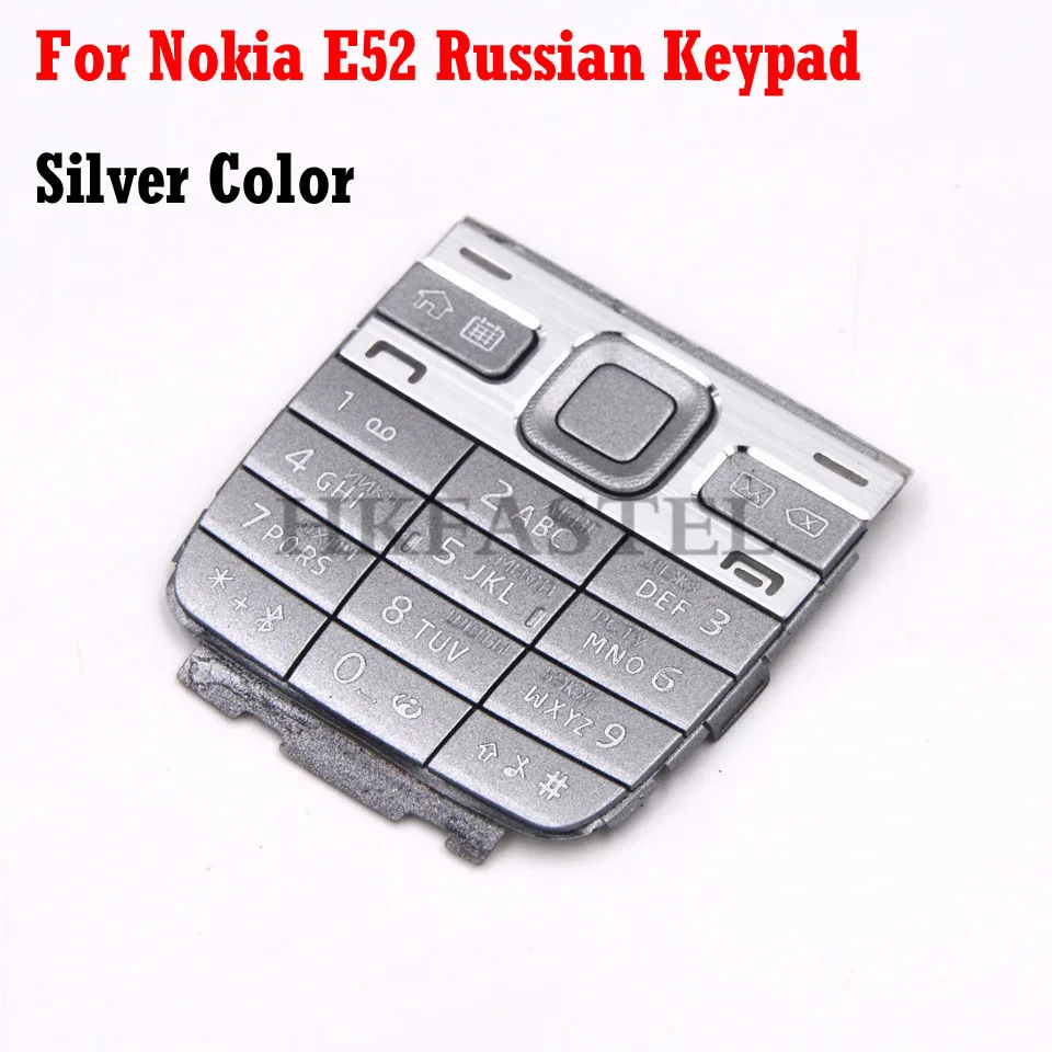 Silver Russian Корпус для мобильного телефона Nokia E52 заменяет клавиатуру черного, серебристого и золотого цветов на английском или русском арабском иврите - Цвет: Silver Russian
