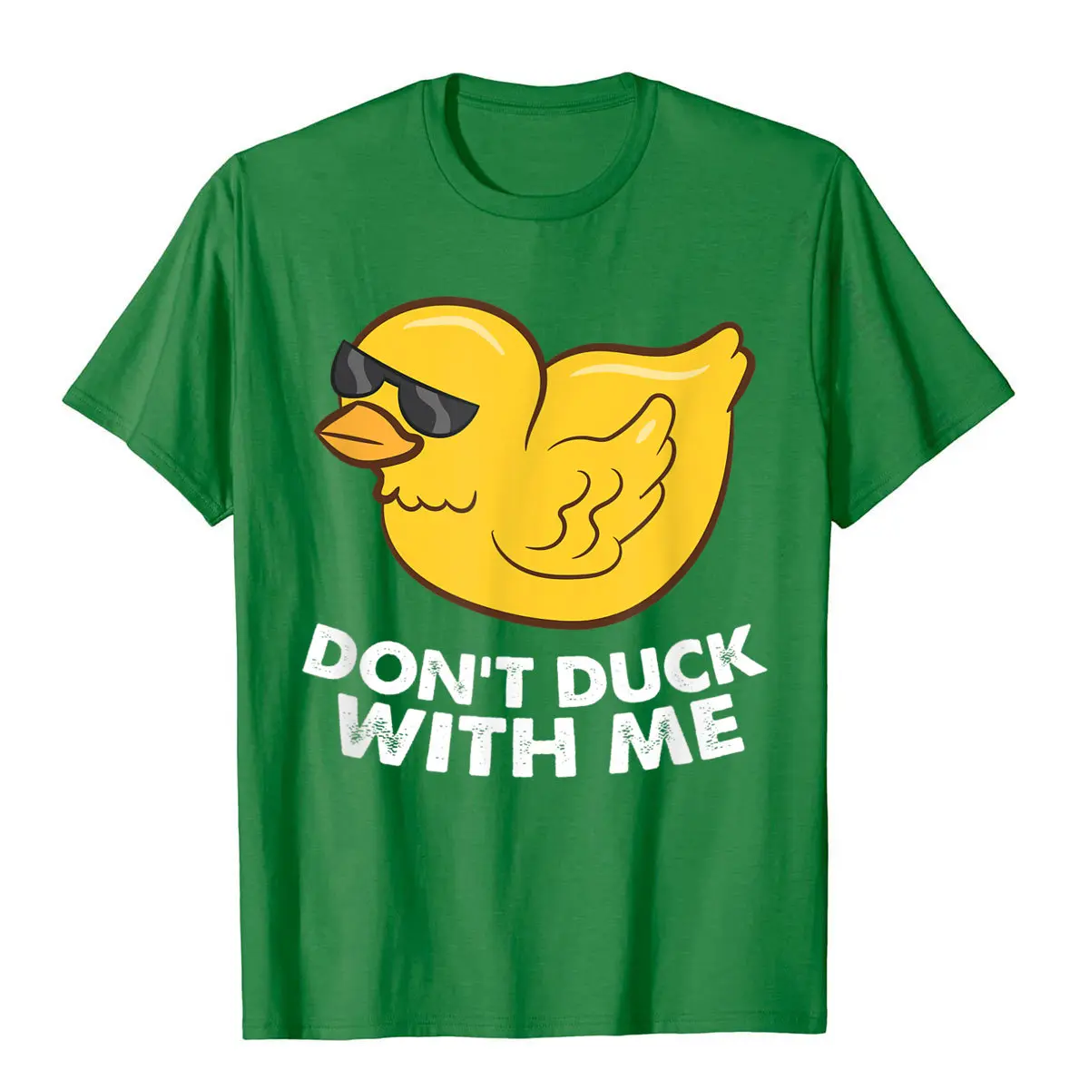 Don t duck with me. Don t duck with me