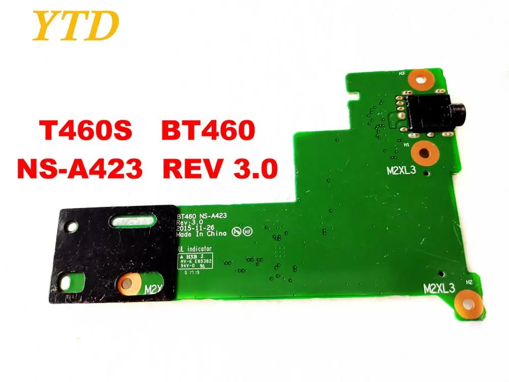 Оригинальная аудиоплата для Lenovo T460S BT460 NS A423 REV 3 0 проверенная хорошая бесплатная