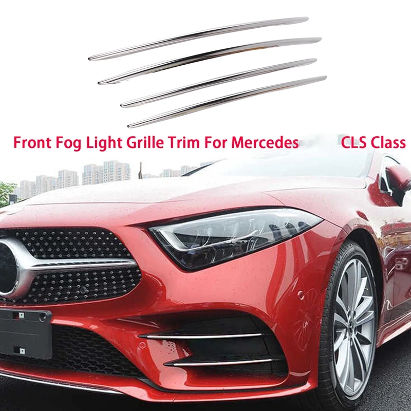 

4Pcs Front Fog Light Grille Trim Stip Decoration Cover Spoiler for Mercedes Benz CLS Class C257 CLS260 450 CLS53 2019+