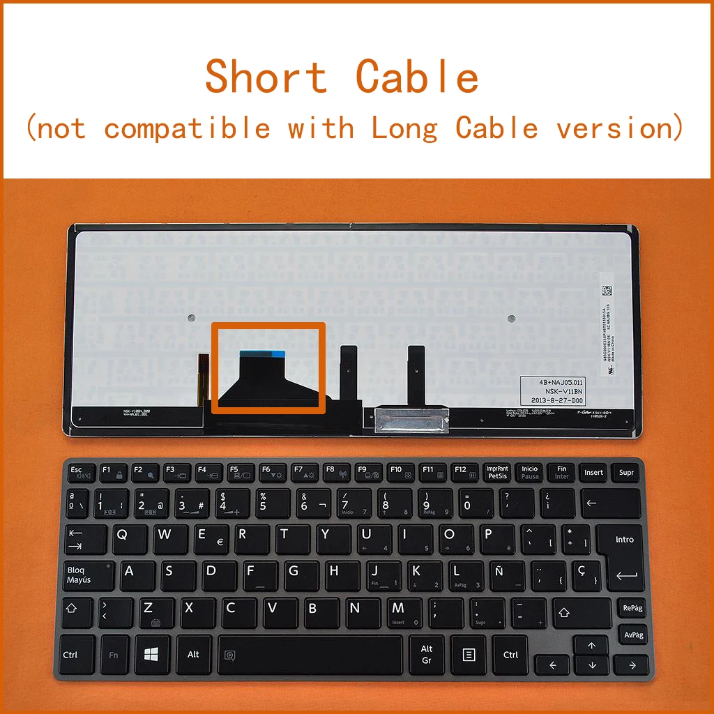 

SP Spanish Backlit Keyboard for Toshiba Portege Z30 Z30T Z30-A Z30t-A Z30T-A1310 Z30-A1302 Z30-C Z30T-C Z30-B Z30T-B Short Cable