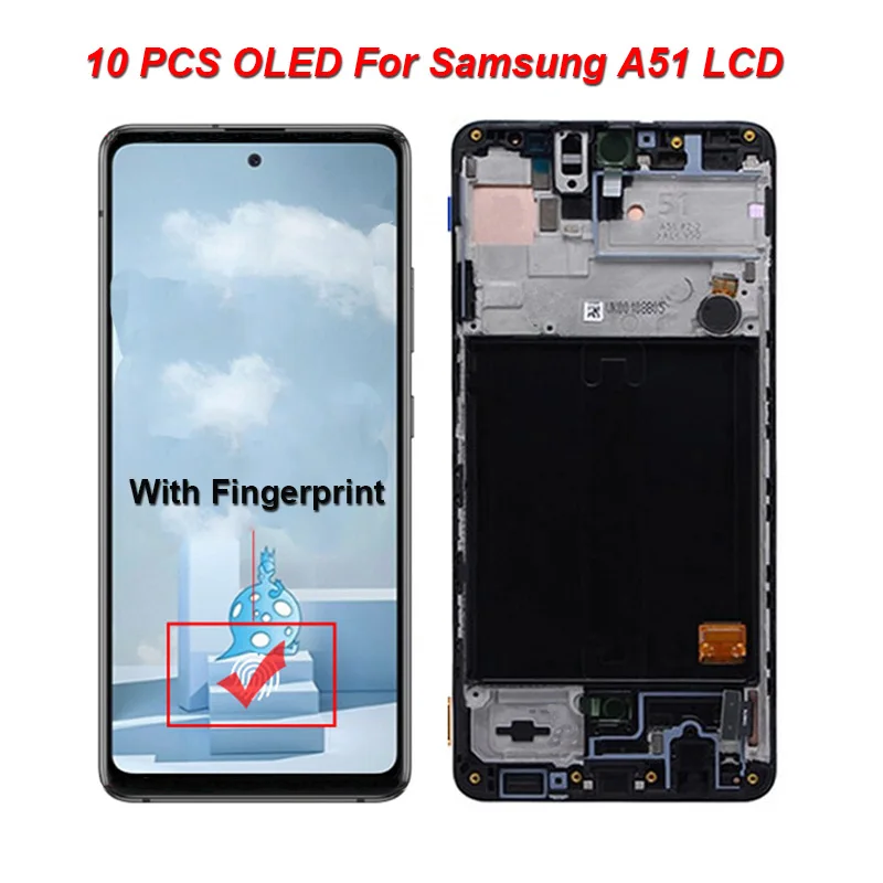 

Wholesale 10 Piece OLED A51 Display For Samsung Galaxy A51 LCD A515 A515F Display Touch Screen Digitizer Assembly With Frame