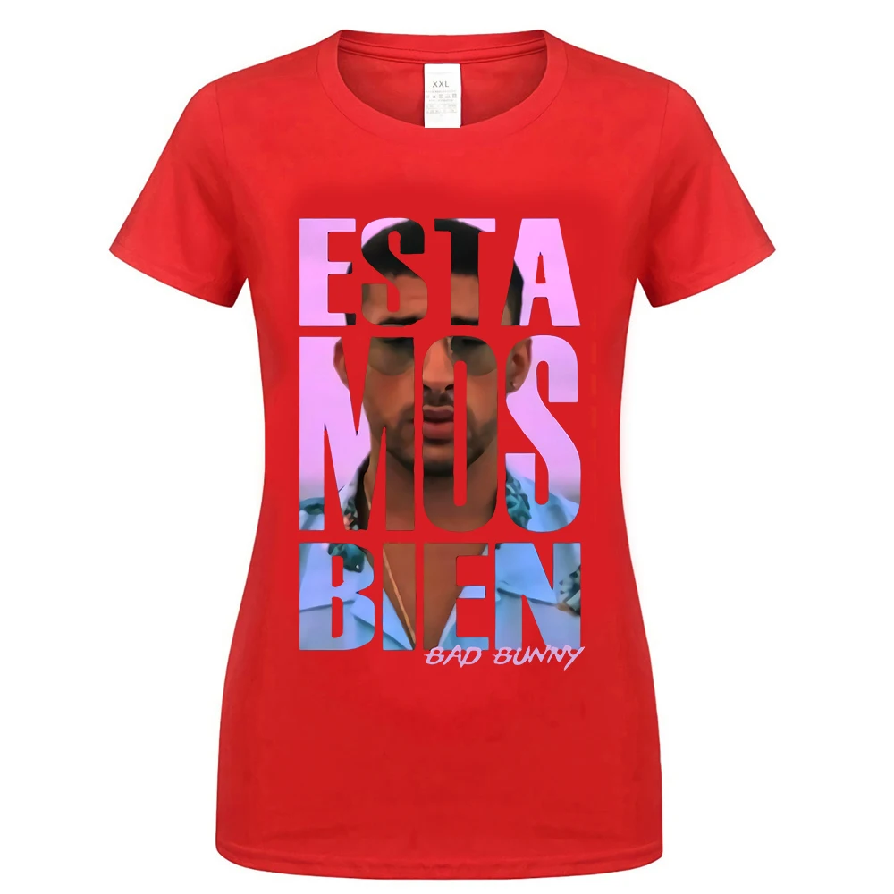women red Estamos Bien Bad Bunny Reggaeton испанская ловушка Regueton футболка брендовая одежда футболка - Цвет: women red