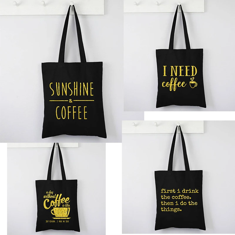 

I Need Coffee Shopping Bags Girls Love Canvas Tote Bag Gift for Her Mom Custom Bags Mommy 2021 Fashion Letter