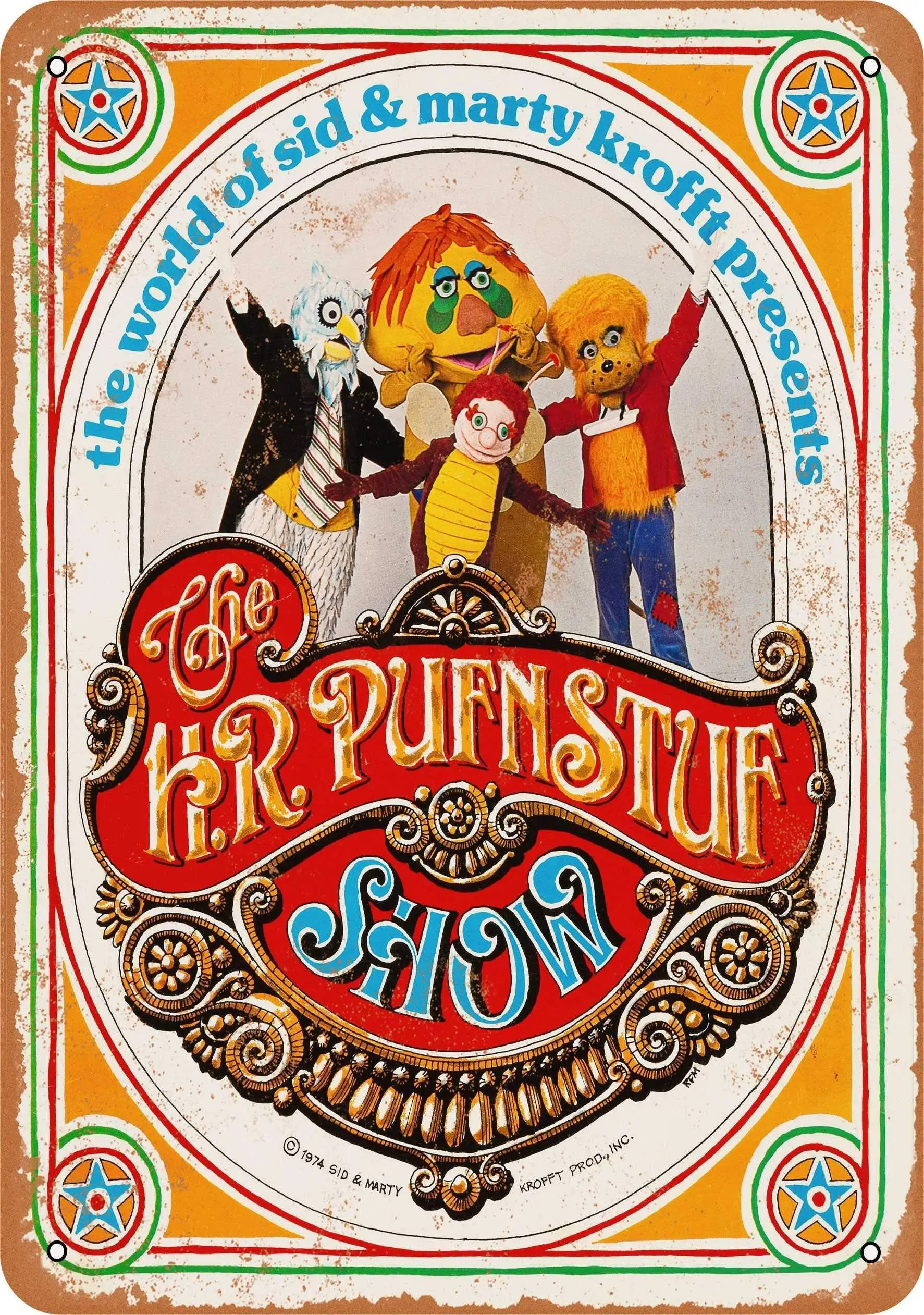 

SLALL 1970 The H.R. Pufnstuf Show Retro Street Sign Household Metal Tin Sign Bar Cafe Car Motorcycle Garage Decoration