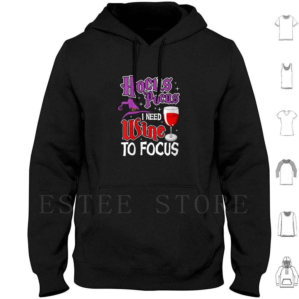 

Womens Hocus.pocus I Need Wine To | Hoodies Long Sleeve Halloween Witches Witch Sanderson Sisters Hocus Movies Pocus