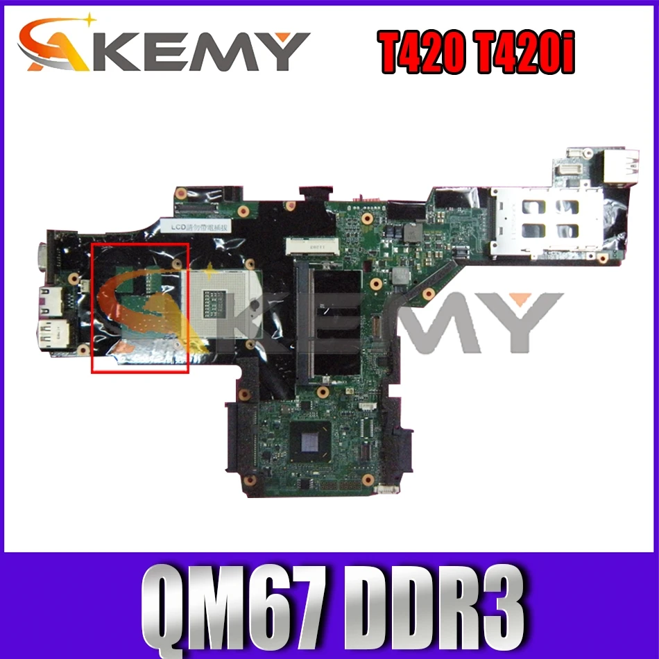 

Akemy For Lenovo ThinkPad T420 T420i Laptop Motherboard FRU 63Y1697 63Y1991 04Y1932 04Y1933 QM67 DDR3 100% Test OK
