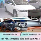 Для Honda Odyssey 2003-2008 JDM модель приборной панели крышка кожаный коврик Зонт Защитная панель светонепроницаемая прокладка авто Запчасти