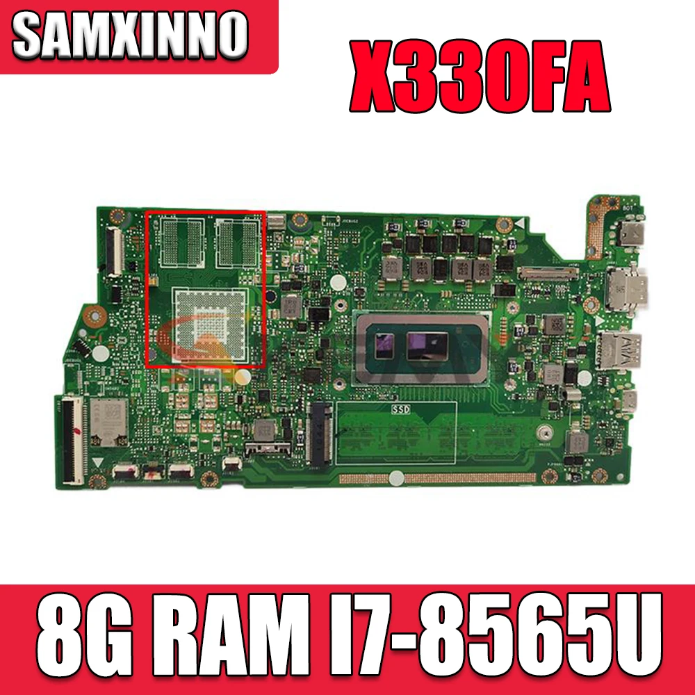 

Материнская плата Akemy X330FA с 8 Гб ОЗУ I7-8565U ЦП для Asus VivoBook S13 X330F X330FN X330FD S330FA S330FN S330F Материнская плата ноутбука