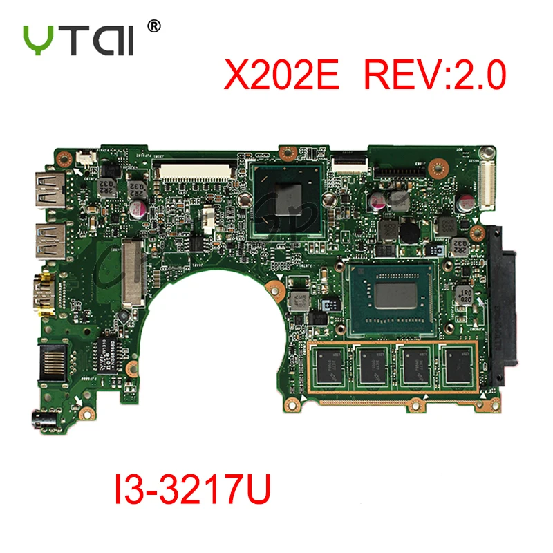 X202E материнская плата для ноутбука ASUS X202E X201E S200E X201EP Материнская плата ноутбука I3-3217U 2G Оперативная память тестирование в целости