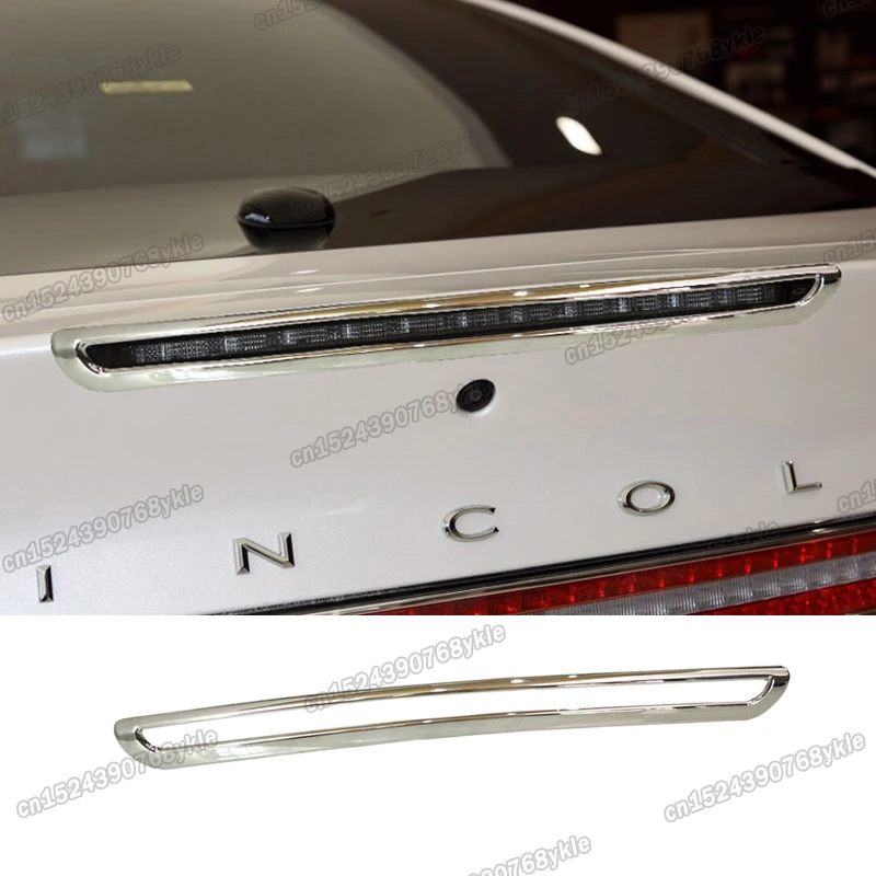 

shiny silver car rear high brake light frame trims for lincoln mkz 2014 2015 2016 2017 2018 2019 2020 accessories auto styling