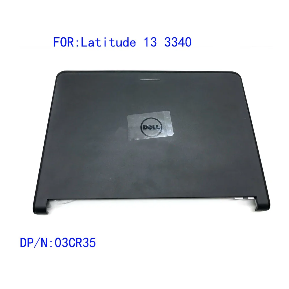 

Для ноутбука Dell latitude 13 3340, задняя крышка ЖК-экрана, задняя крышка 03cr3 5, новый бренд